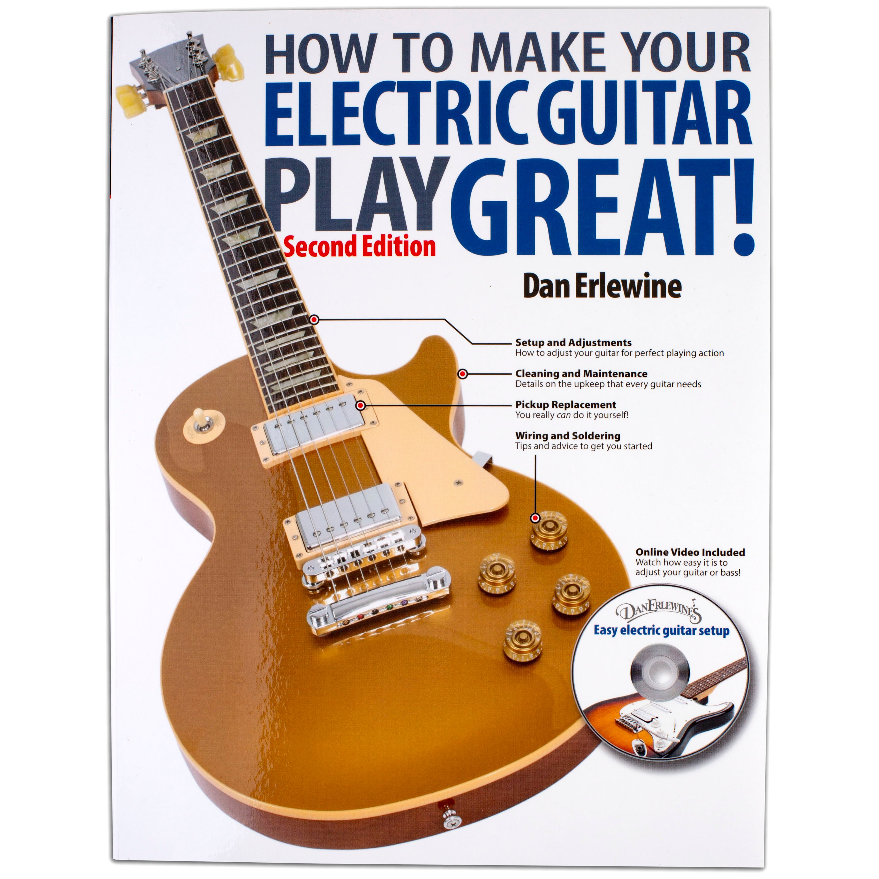 How To Make Your Electric Guitar Play Great!
