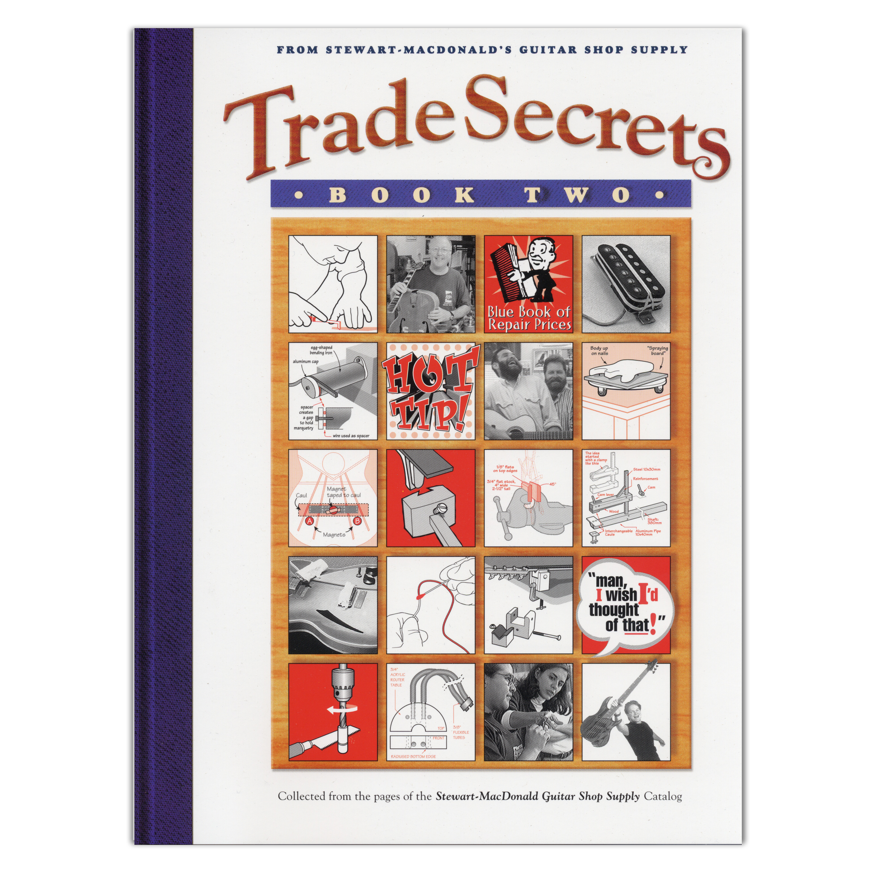 Trade Secrets Book, Volume 2 Trade Secrets Book, Volume 2