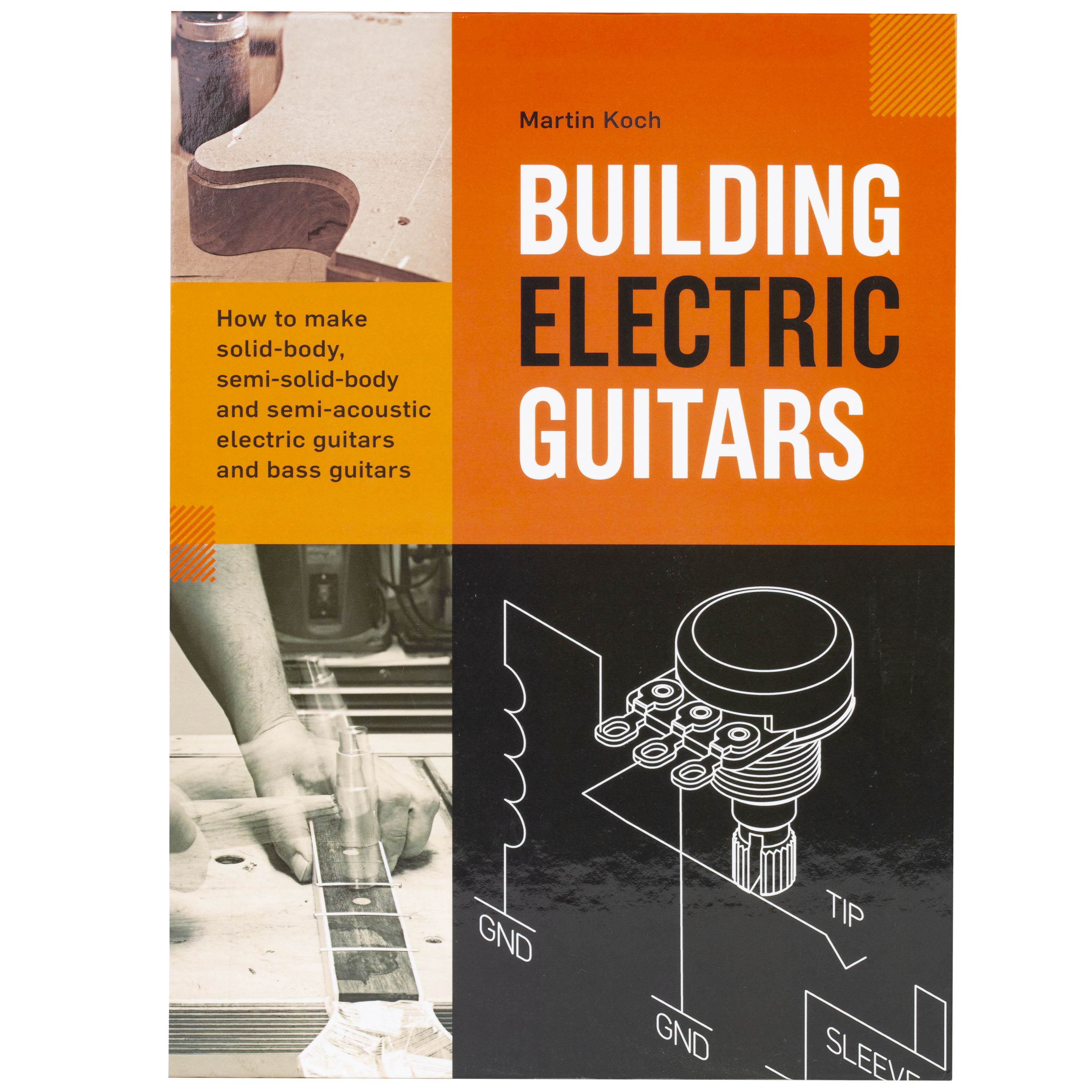 Building Electric Guitars 3rd Edition from StewMac