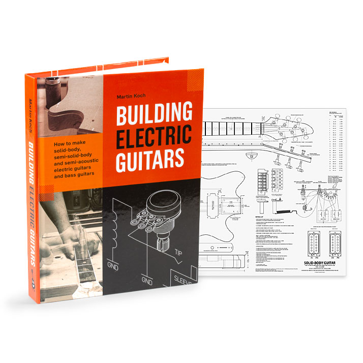 Building Electric Guitars 3rd Edition StewMac