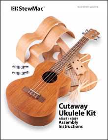 Cutaway Ukulele Kit Instructions
