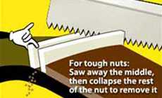 Sawing to remove the old nut